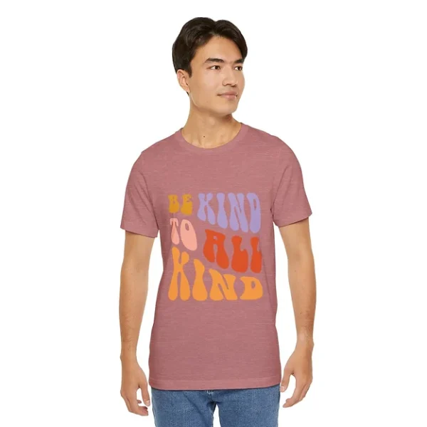 Be Kind to All Kind Tee